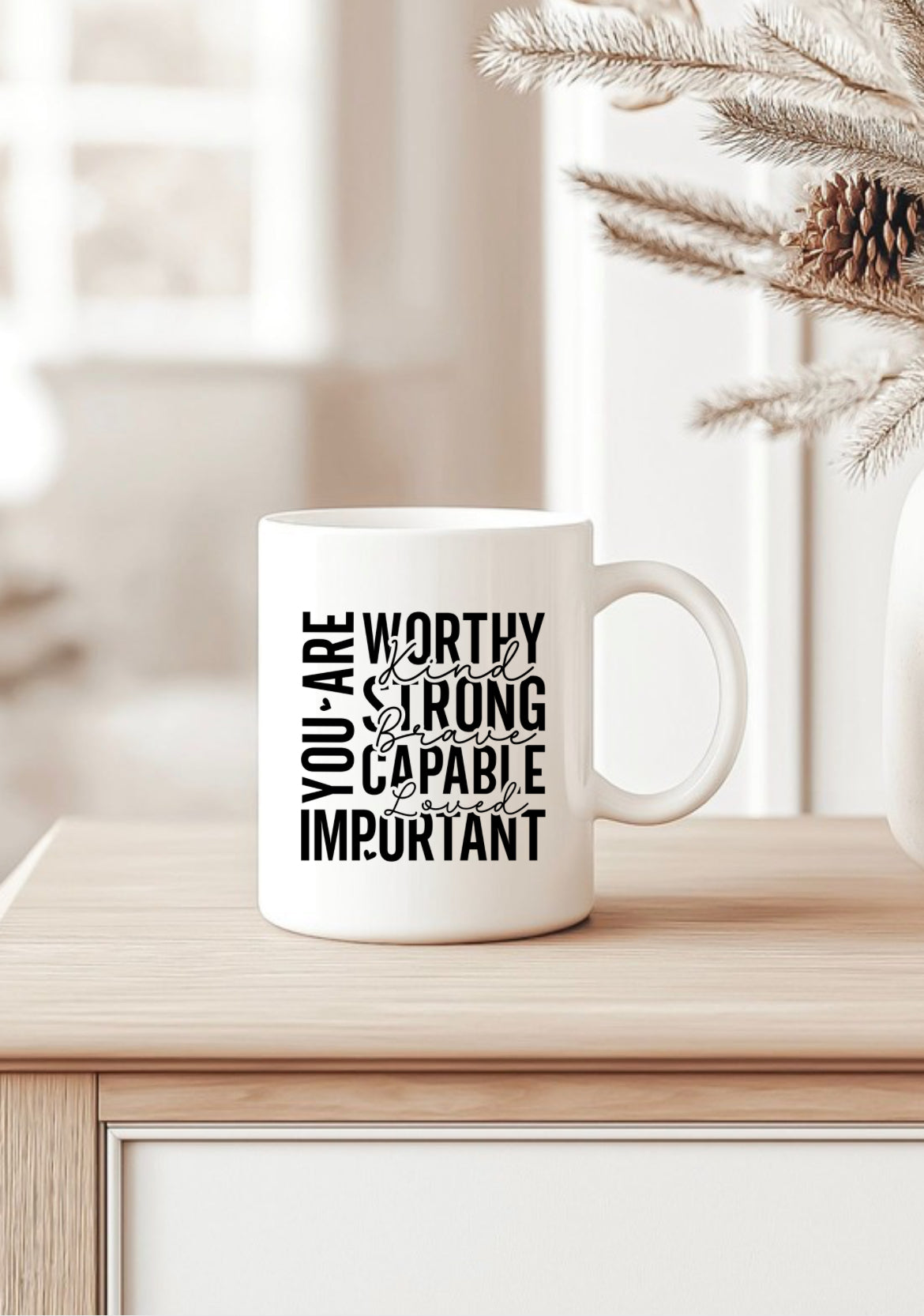 Motivational mug - various designs