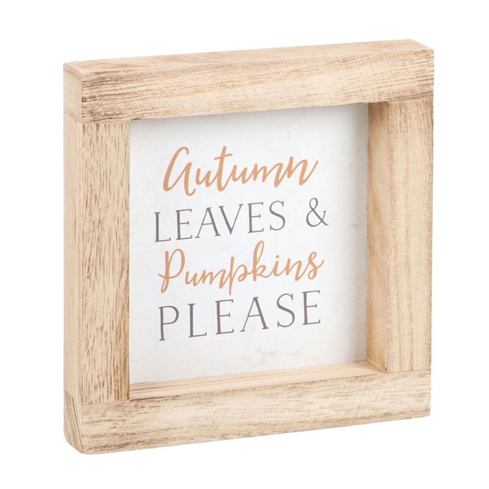Autumn Leaves & Pumpkins Please Wooden Frame Sign